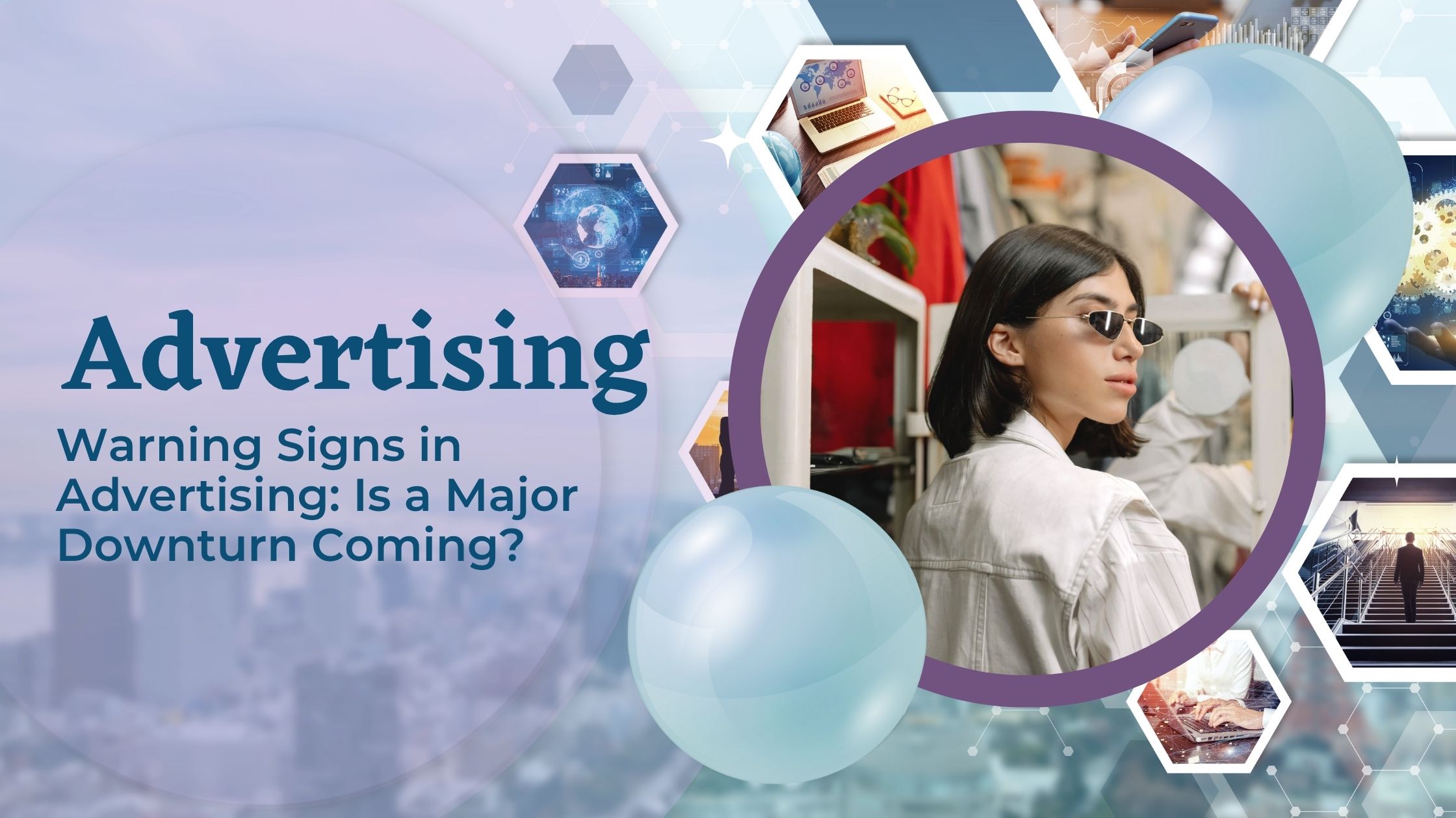 advertising industry slowdown