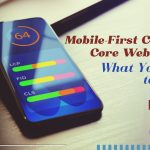 Mobile-First CSS and Core Web Vitals: What You Need to Know