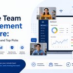 Remote Team Management Software: Features, Benefits, and Top Picks